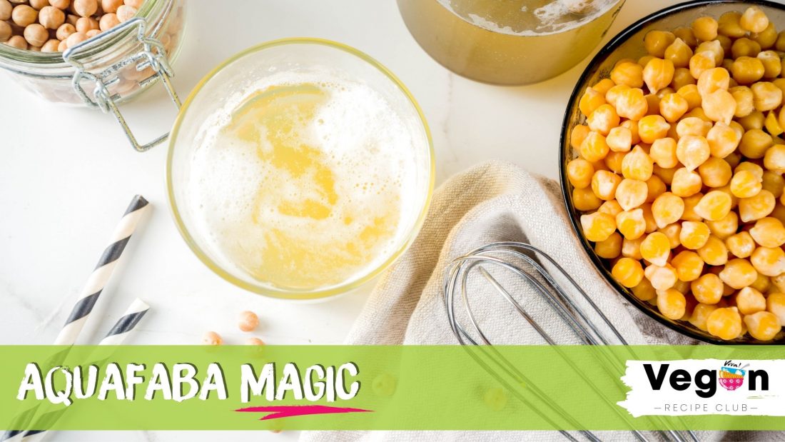 Aquafaba Magic